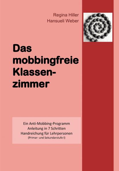 Das mobbingfreie Klassenzimmer