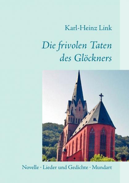 Die frivolen Taten des Glöckners