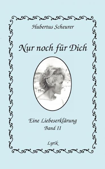 Nur noch für dich Band II