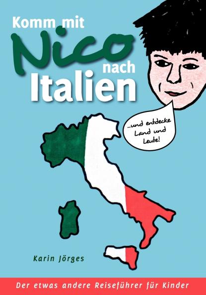 Komm mit Nico nach Italien