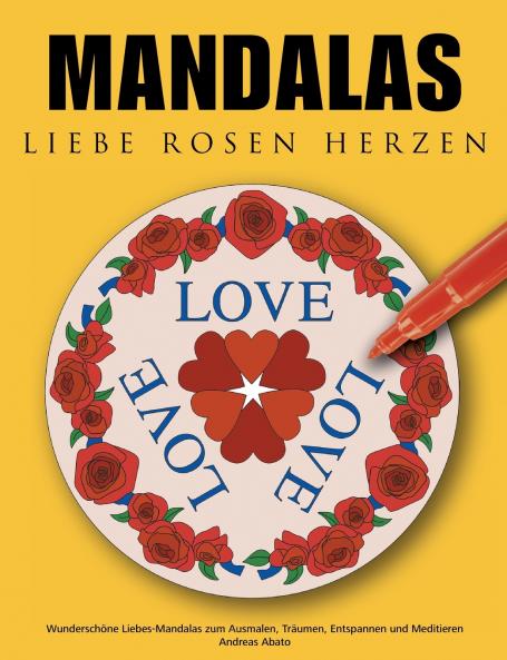 Mandalas Liebe Rosen Herzen