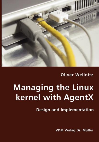 Managing the Linux kernel with AgentX- Design and Implementation