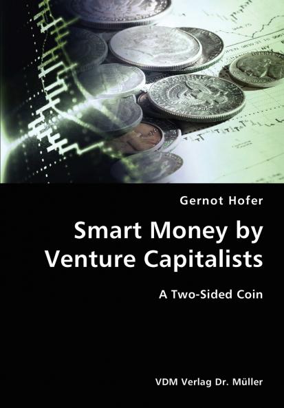 Smart Money by Venture Capitalists- A Two-Sided Coin