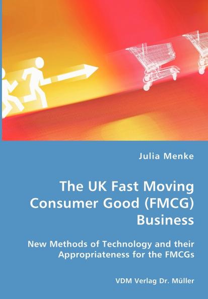 The UK Fast Moving Consumer Good (FMCG) Business