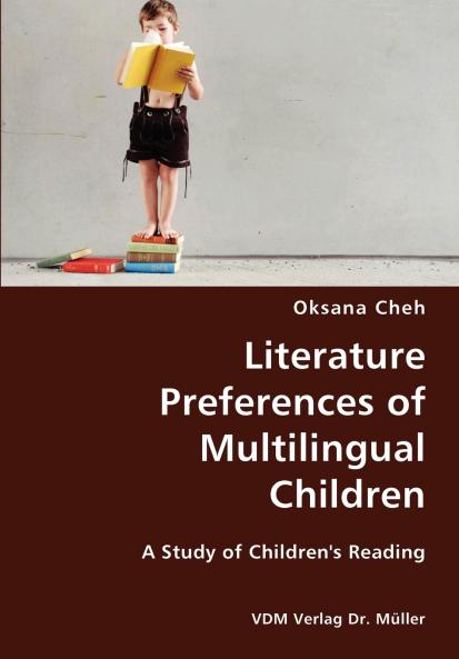 Literature Preferences of Multilingual Children- A Study of Children's Reading