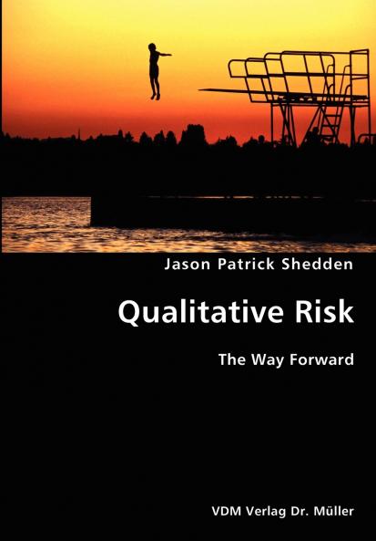 Quantitative Risk- The Way Forward