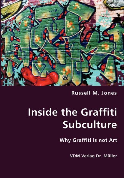 Inside the Graffiti Subculture