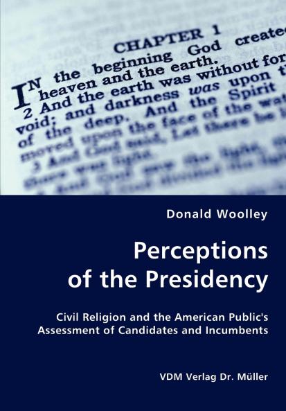 Perceptions of the Presidency