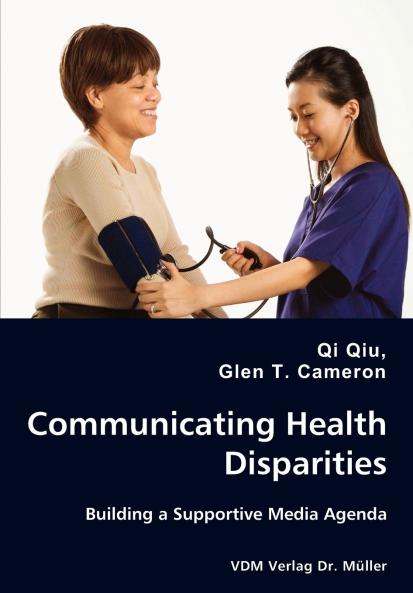 Communicating Health Disparities - Building a Supportive Media Agenda