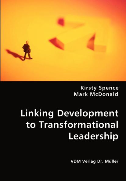 Linking Development to Transformational Leadership