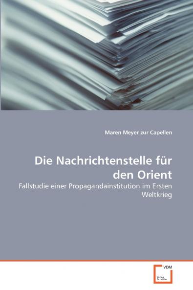 Die Nachrichtenstelle für den Orient