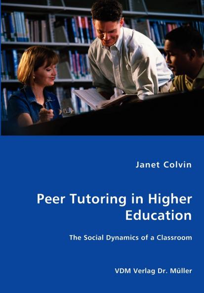 Peer Tutoring in Higher Education