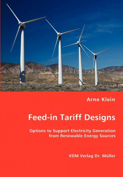 Feed-in Tariff Designs
