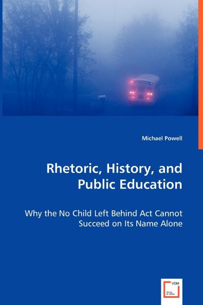 Rhetoric History and Public Education