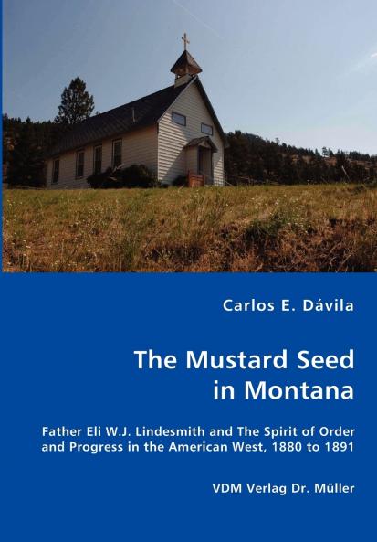 The Mustard Seed in Montana