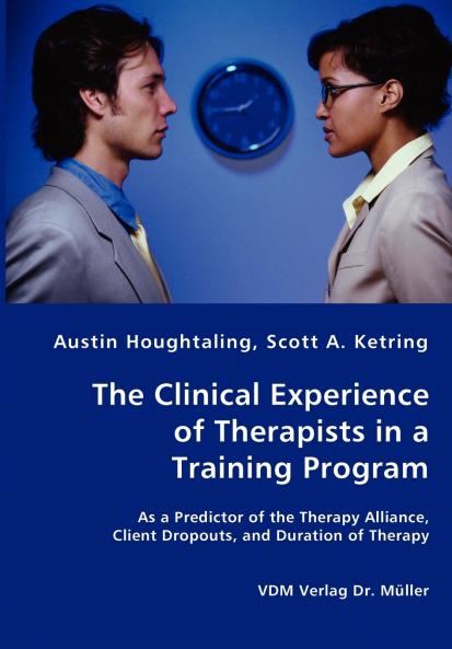 The Clinical Experience of Therapists in a Training Program