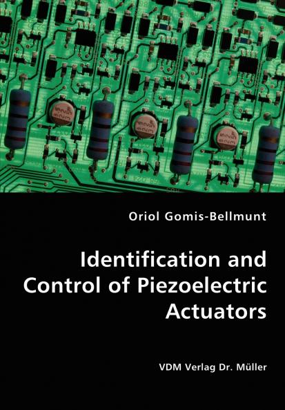 Identification and Control of Piezoelectric Actuators