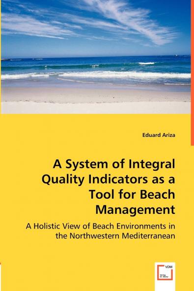 A System of Integral Quality Indicators as a Tool for Beach Management