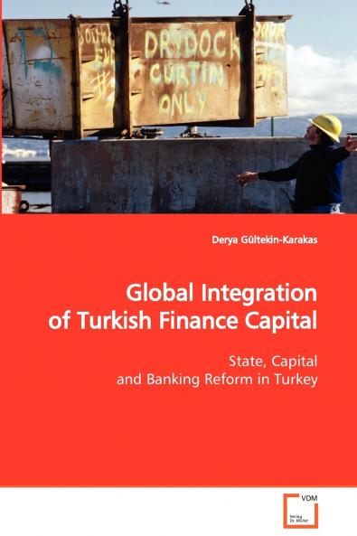 Global Integration of Turkish Finance Capital