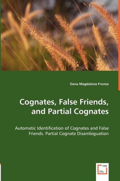 Cognates False Friends and Partial Cognates