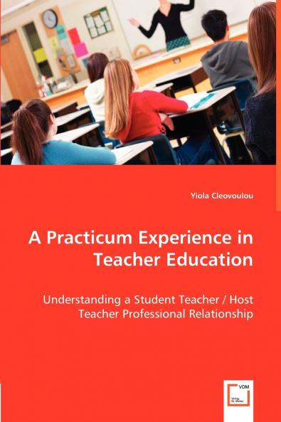 A Practicum Experience in Teacher Education