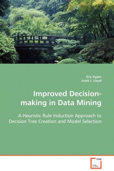 Improved Decision-making in Data Mining