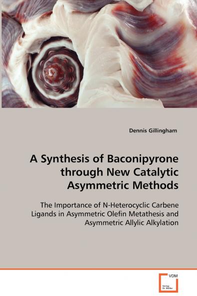 A Synthesis of Baconipyrone through New Catalytic Asymmetric Methods