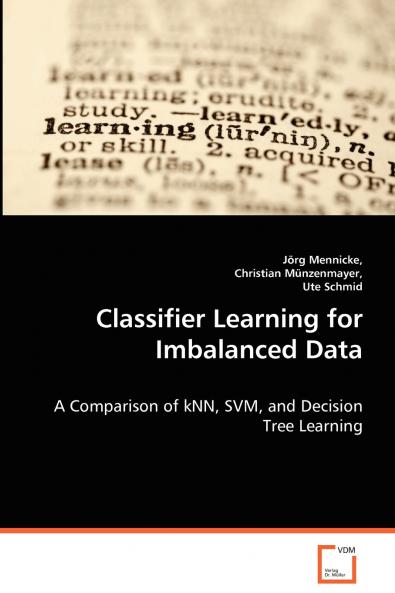 Classifier Learning for Imbalanced Data