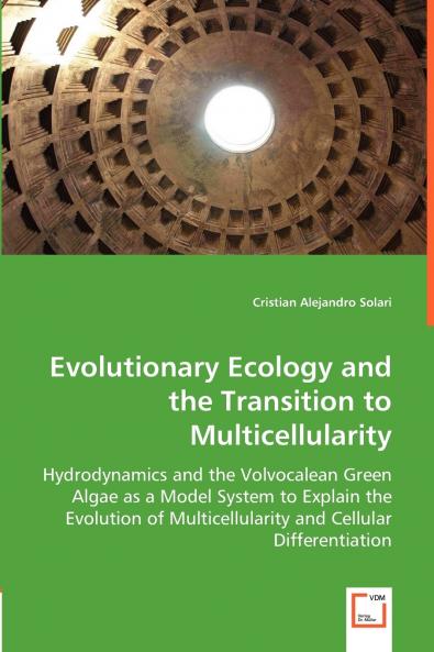 Evolutionary Ecology and the Transition to Multicellularity