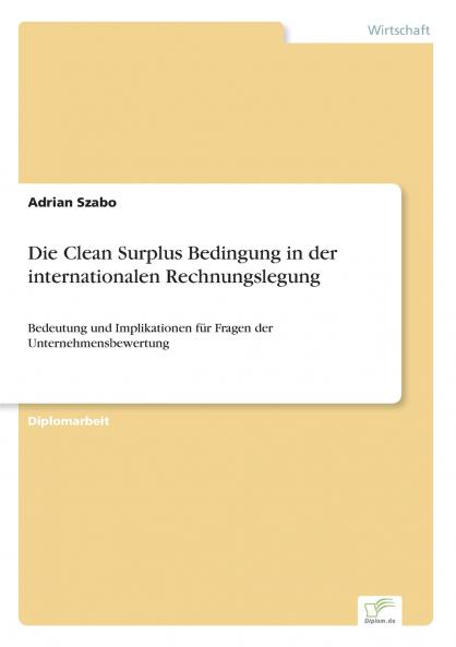 Die Clean Surplus Bedingung in der internationalen Rechnungslegung