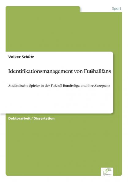 Identifikationsmanagement von Fußballfans