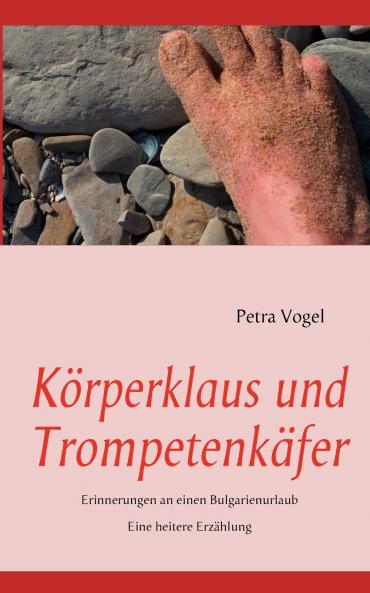 Körperklaus und Trompetenkäfer
