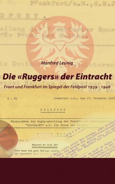 Die 'Ruggers' der Eintracht