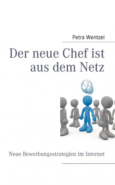 Der neue Chef ist aus dem Netz