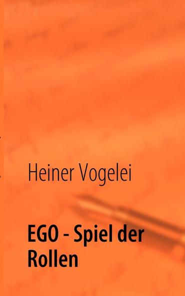 EGO - Spiel der Rollen