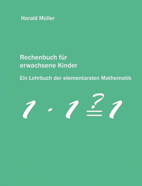 Rechenbuch für erwachsene Kinder