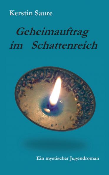 Geheimauftrag im Schattenreich