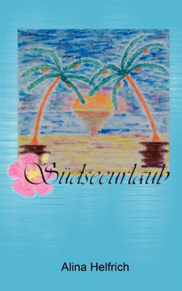 Südseeurlaub