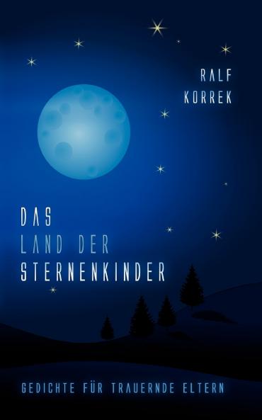 Das Land der Sternenkinder
