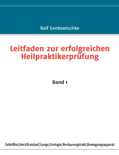 Leitfaden zur erfolgreichen Heilpraktikerprüfung