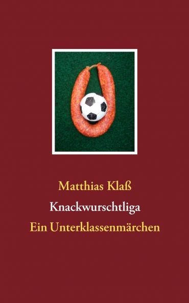 Knackwurschtliga