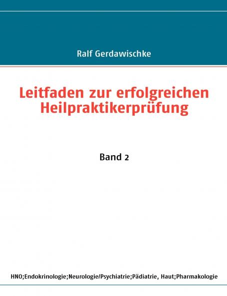 Leitfaden zur erfolgreichen Heilpraktikerprüfung