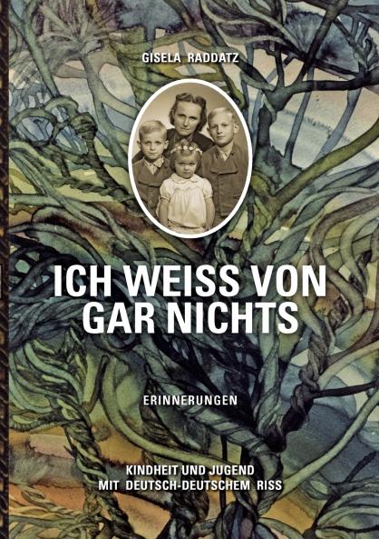 Ich weiß von gar nichts / Erinnerungen