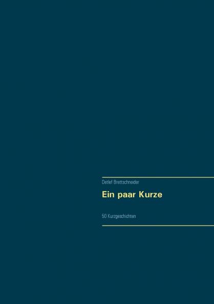 Ein paar Kurze