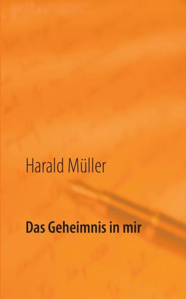 Das Geheimnis in mir