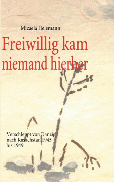 Freiwillig kam niemand hierher