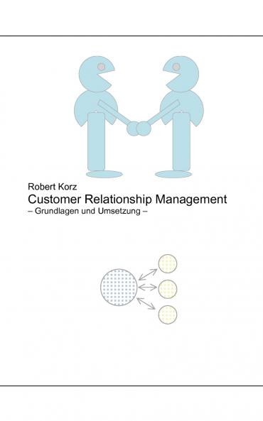 Customer Relationship Management
