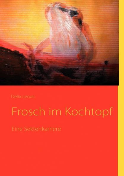 Frosch im Kochtopf