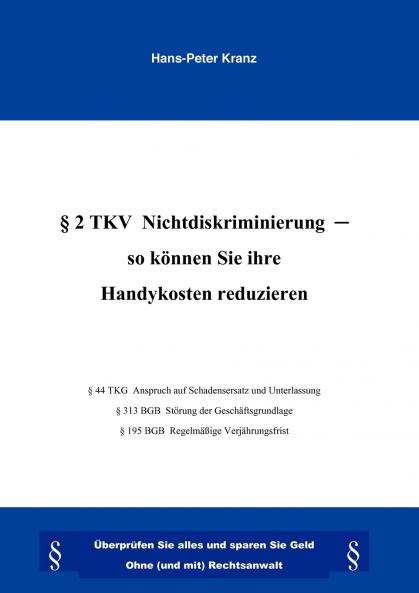 §2 TKV Nichtdiskriminierung- So können Sie Ihre Handykosten reduzieren