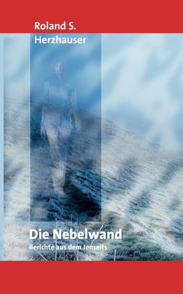 Die Nebelwand